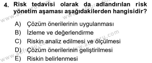 Dış Ticarette Risk Yönetimi Ve Sigortacılık Dersi 2021 - 2022 Yılı (Vize) Ara Sınavı 4. Soru