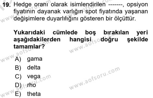 Dış Ticarette Risk Yönetimi Ve Sigortacılık Dersi 2021 - 2022 Yılı (Final) Dönem Sonu Sınavı 19. Soru