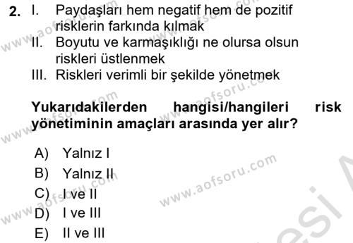 Dış Ticarette Risk Yönetimi Ve Sigortacılık Dersi 2021 - 2022 Yılı (Final) Dönem Sonu Sınavı 2. Soru