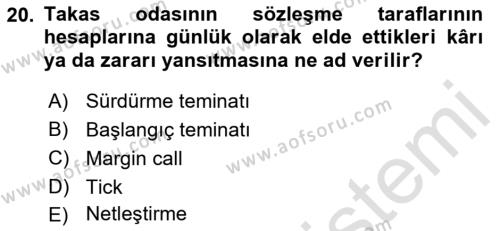 Dış Ticarette Risk Yönetimi Ve Sigortacılık Dersi 2021 - 2022 Yılı (Final) Dönem Sonu Sınavı 20. Soru