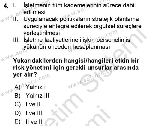 Dış Ticarette Risk Yönetimi Ve Sigortacılık Dersi 2022 - 2023 Yılı (Vize) Ara Sınavı 4. Soru