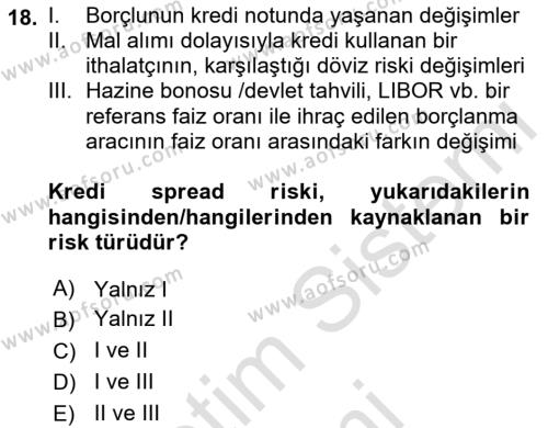 Dış Ticarette Risk Yönetimi Ve Sigortacılık Dersi 2022 - 2023 Yılı (Final) Dönem Sonu Sınavı 18. Soru