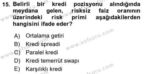 Dış Ticarette Risk Yönetimi Ve Sigortacılık Dersi 2022 - 2023 Yılı Yaz Okulu Sınavı 15. Soru