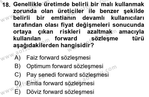 Dış Ticarette Risk Yönetimi Ve Sigortacılık Dersi 2022 - 2023 Yılı Yaz Okulu Sınavı 18. Soru