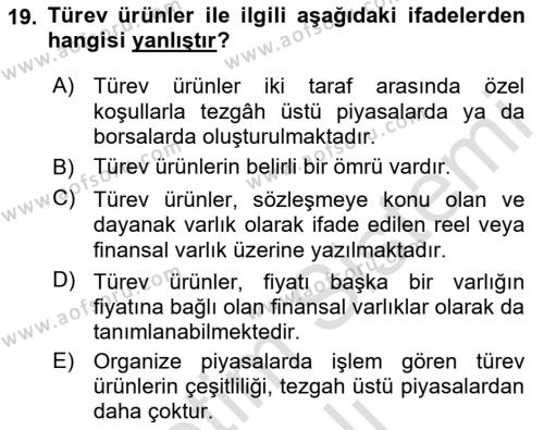 Dış Ticarette Risk Yönetimi Ve Sigortacılık Dersi 2022 - 2023 Yılı Yaz Okulu Sınavı 19. Soru