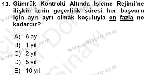 Dış Ticaret İşlemleri ve Belgeleri Dersi 2017 - 2018 Yılı (Final) Dönem Sonu Sınavı 13. Soru