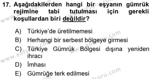 Dış Ticaret İşlemleri ve Belgeleri Dersi 2018 - 2019 Yılı (Vize) Ara Sınavı 17. Soru