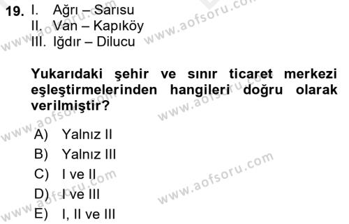 Dış Ticaret İşlemleri ve Belgeleri Dersi 2018 - 2019 Yılı (Vize) Ara Sınavı 19. Soru