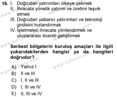 Dış Ticaret İşlemleri ve Belgeleri Dersi 2020 - 2021 Yılı Yaz Okulu Sınavı 16. Soru