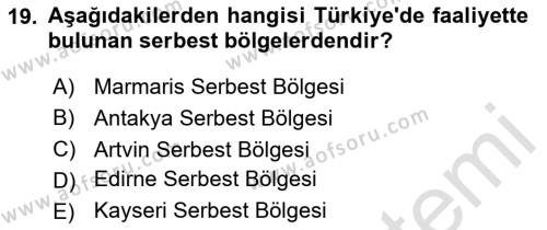 Dış Ticaret İşlemleri ve Belgeleri Dersi 2020 - 2021 Yılı Yaz Okulu Sınavı 19. Soru