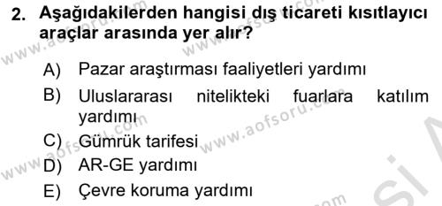 Dış Ticaret İşlemleri ve Belgeleri Dersi 2020 - 2021 Yılı Yaz Okulu Sınavı 2. Soru