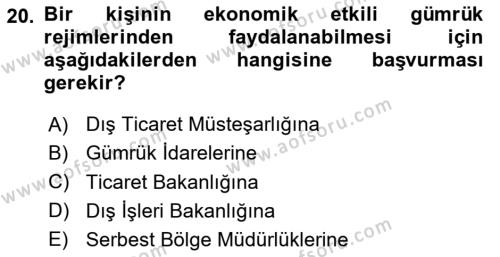 Dış Ticaret İşlemleri ve Belgeleri Dersi 2020 - 2021 Yılı Yaz Okulu Sınavı 20. Soru