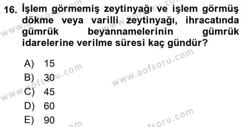 Dış Ticaret İşlemleri ve Belgeleri Dersi 2021 - 2022 Yılı (Vize) Ara Sınavı 16. Soru