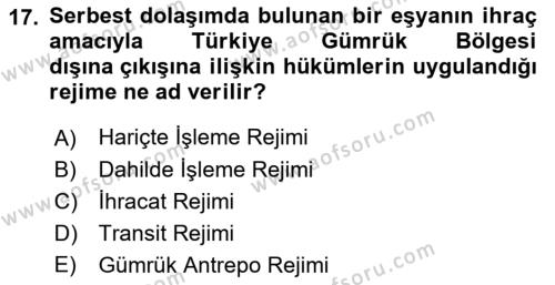 Dış Ticaret İşlemleri ve Belgeleri Dersi 2021 - 2022 Yılı (Final) Dönem Sonu Sınavı 17. Soru