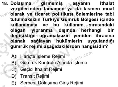 Dış Ticaret İşlemleri ve Belgeleri Dersi 2021 - 2022 Yılı Yaz Okulu Sınavı 18. Soru