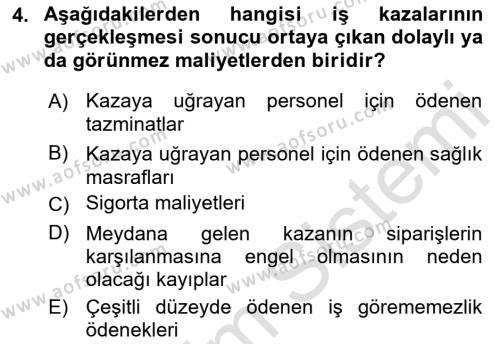 Tehlikeli Madde Lojistiği Ve İş Güvenliği Dersi 2023 - 2024 Yılı (Final) Dönem Sonu Sınavı 4. Soru