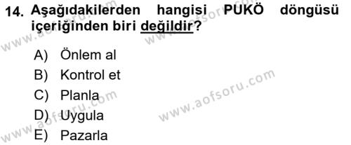 Tehlikeli Madde Lojistiği Ve İş Güvenliği Dersi 2023 - 2024 Yılı Yaz Okulu Sınavı 14. Soru