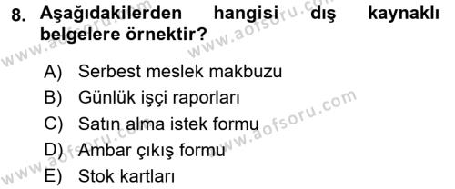 Lojistik Maliyetleri Ve Raporlama Dersi 2020 - 2021 Yılı Yaz Okulu Sınavı 8. Soru