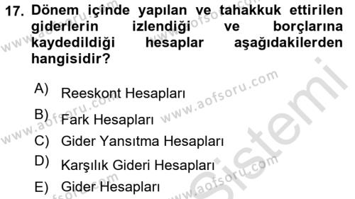 Lojistik Maliyetleri Ve Raporlama Dersi 2021 - 2022 Yılı Yaz Okulu Sınavı 17. Soru