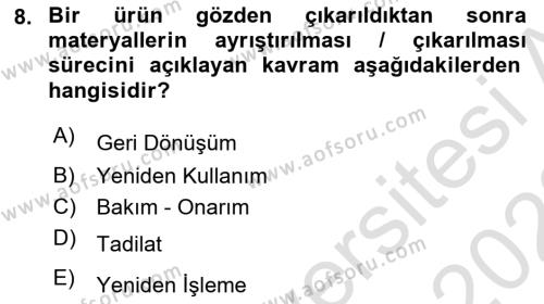 Lojistik Maliyetleri Ve Raporlama Dersi 2021 - 2022 Yılı Yaz Okulu Sınavı 8. Soru