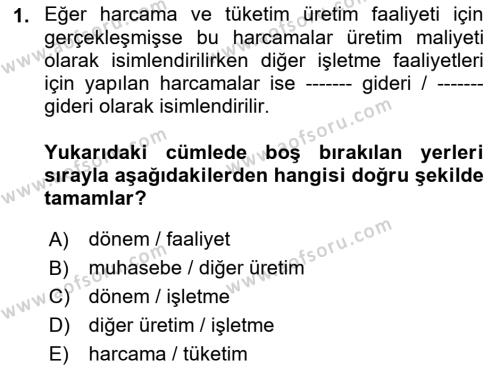 Lojistik Maliyetleri Ve Raporlama Dersi 2023 - 2024 Yılı (Vize) Ara Sınavı 1. Soru