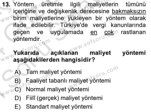 Lojistik Maliyetleri Ve Raporlama Dersi 2023 - 2024 Yılı (Final) Dönem Sonu Sınavı 13. Soru