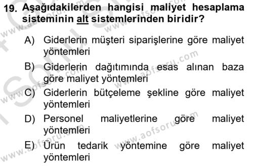 Lojistik Maliyetleri Ve Raporlama Dersi 2023 - 2024 Yılı (Final) Dönem Sonu Sınavı 19. Soru