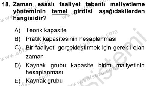 Lojistik Maliyetleri Ve Raporlama Dersi 2023 - 2024 Yılı Yaz Okulu Sınavı 18. Soru