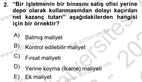 Lojistik Maliyetleri Ve Raporlama Dersi 2023 - 2024 Yılı Yaz Okulu Sınavı 2. Soru