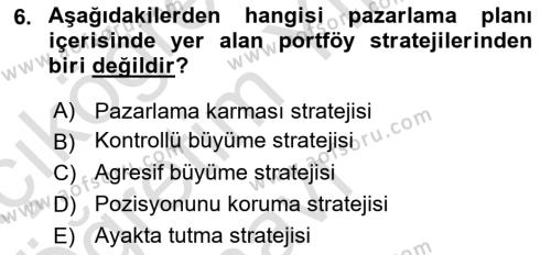 Marka ve Yönetimi Dersi 2022 - 2023 Yılı Yaz Okulu Sınavı 6. Soru