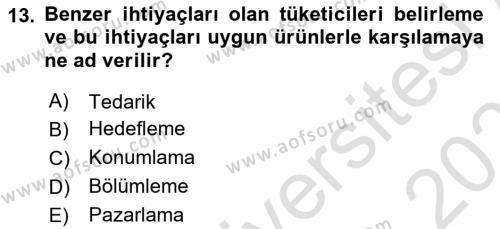 Marka ve Yönetimi Dersi 2023 - 2024 Yılı (Vize) Ara Sınavı 13. Soru