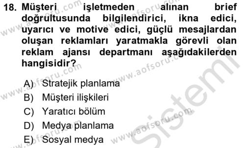 Reklamcılık Dersi 2023 - 2024 Yılı Yaz Okulu Sınavı 18. Soru