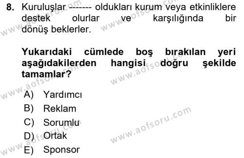 Reklamcılık Dersi 2023 - 2024 Yılı Yaz Okulu Sınavı 8. Soru