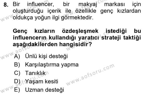 Reklamda Yaratıcılık ve Yazarlık Dersi 2023 - 2024 Yılı (Vize) Ara Sınavı 8. Soru