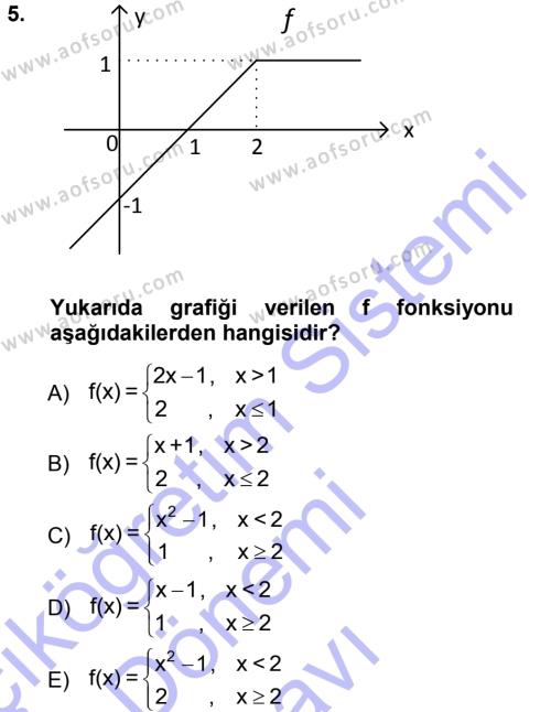 Genel Matematik Dersi 2012 - 2013 Yılı (Final) Dönem Sonu Sınavı 5. Soru