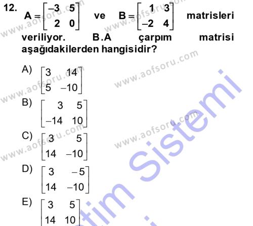 Genel Matematik Dersi 2013 - 2014 Yılı (Final) Dönem Sonu Sınavı 12. Soru