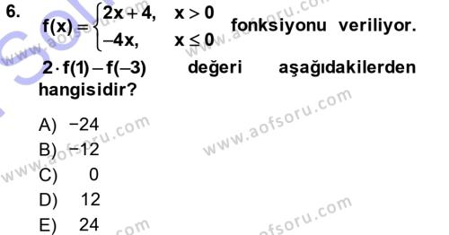 Genel Matematik Dersi 2013 - 2014 Yılı (Final) Dönem Sonu Sınavı 6. Soru