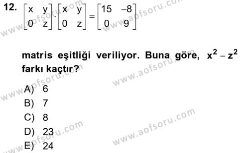 Genel Matematik Dersi 2020 - 2021 Yılı Yaz Okulu Sınavı 12. Soru