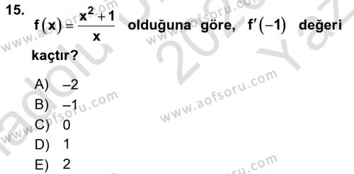 Genel Matematik Dersi 2020 - 2021 Yılı Yaz Okulu Sınavı 15. Soru