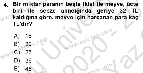 Genel Matematik Dersi 2020 - 2021 Yılı Yaz Okulu Sınavı 4. Soru