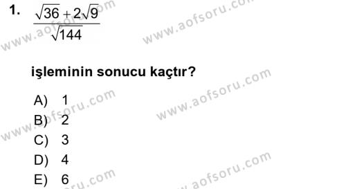 Genel Matematik Dersi 2021 - 2022 Yılı (Final) Dönem Sonu Sınavı 1. Soru