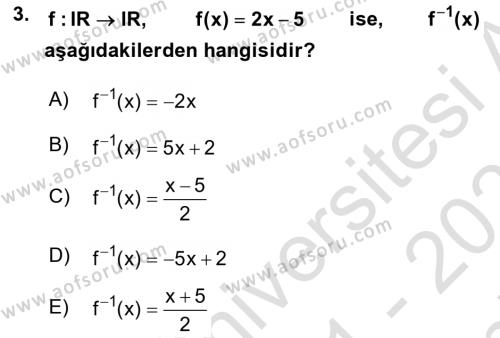 Genel Matematik Dersi 2021 - 2022 Yılı (Final) Dönem Sonu Sınavı 3. Soru