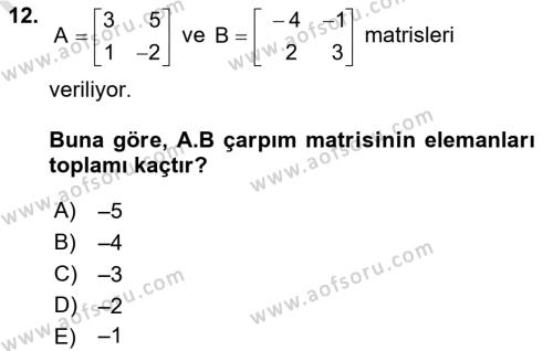 Genel Matematik Dersi 2021 - 2022 Yılı Yaz Okulu Sınavı 12. Soru