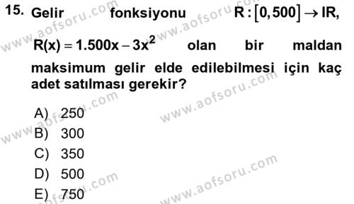 Genel Matematik Dersi 2021 - 2022 Yılı Yaz Okulu Sınavı 15. Soru