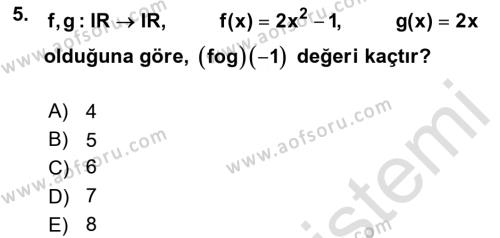 Genel Matematik Dersi 2021 - 2022 Yılı Yaz Okulu Sınavı 5. Soru