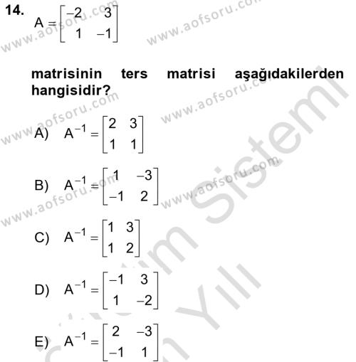 Genel Matematik Dersi 2023 - 2024 Yılı Yaz Okulu Sınavı 14. Soru