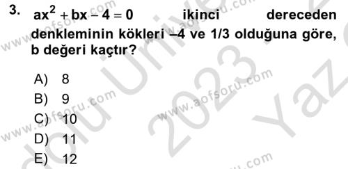 Genel Matematik Dersi 2023 - 2024 Yılı Yaz Okulu Sınavı 3. Soru