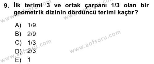 Genel Matematik Dersi 2023 - 2024 Yılı Yaz Okulu Sınavı 9. Soru