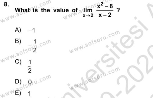 Mathematics 1 Dersi 2019 - 2020 Yılı (Final) Dönem Sonu Sınavı 8. Soru