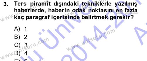 Haber Yazma Teknikleri Dersi 2014 - 2015 Yılı (Vize) Ara Sınavı 3. Soru